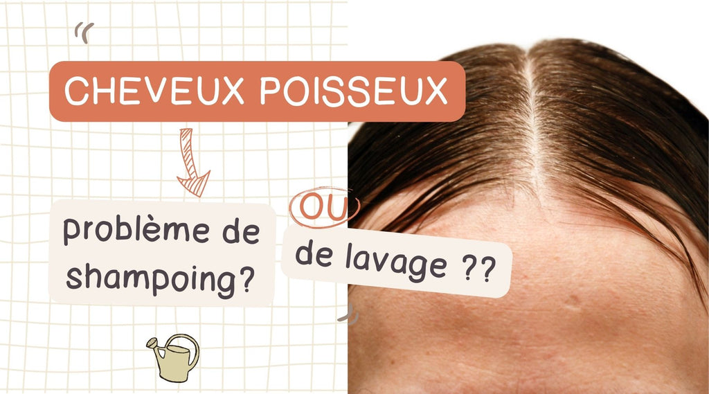 Cheveux poisseux après shampoing, après lavage ?