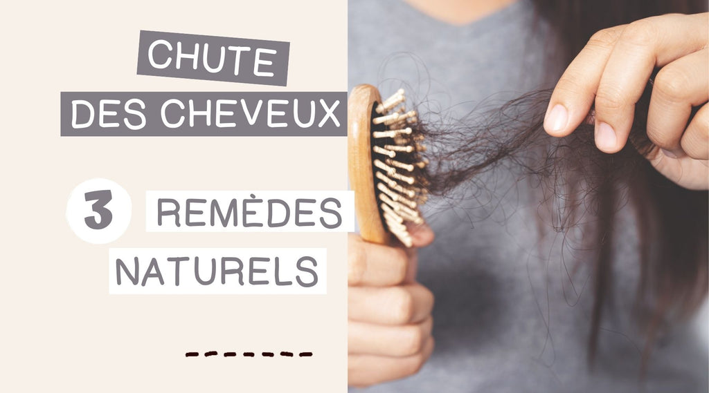 Chute des cheveux : les 3 meilleurs remèdes naturels