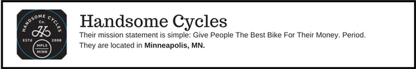 Handsome Cycles - Outdoor Gear Brands Made in Designed in Minnesota