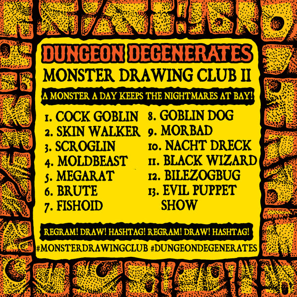 DUNGEON DEGENERATES MONSTER DRAWING CLUB INKTOBER