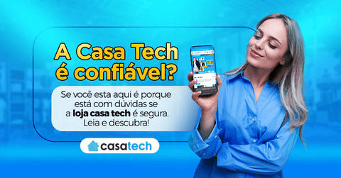 A Casa Tech é confiável?