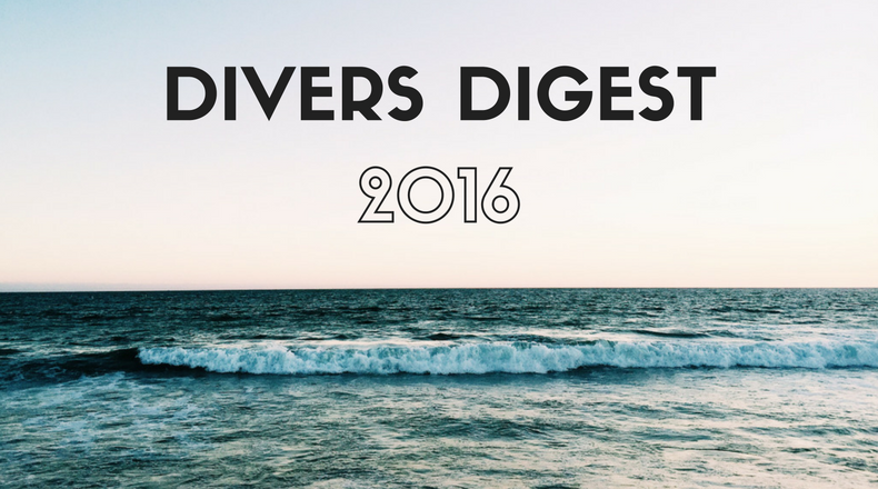 Divers Digest: the Highlights of 2016