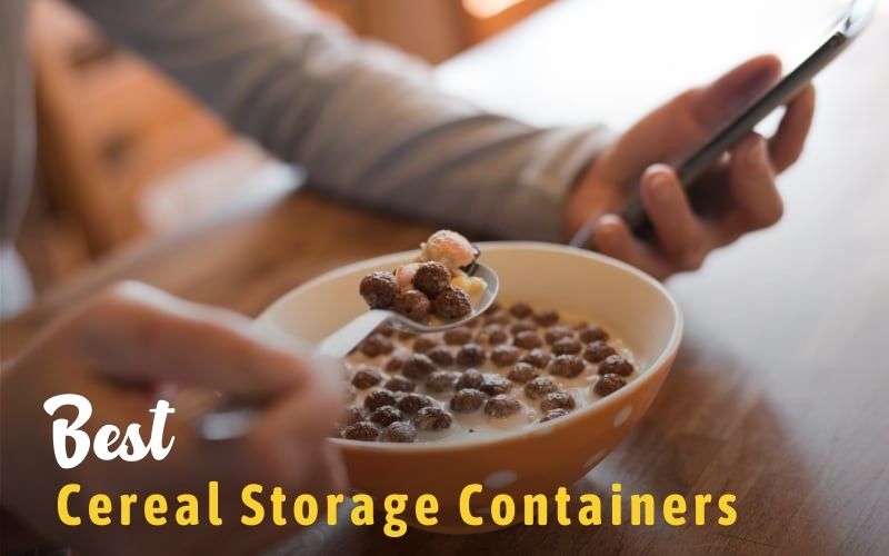 The 8 best cereal containers to buy 2022: storage to keep food fresh