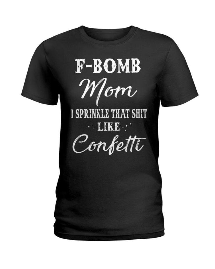 F-BOMB MOM CONFETTI T-SHIRT