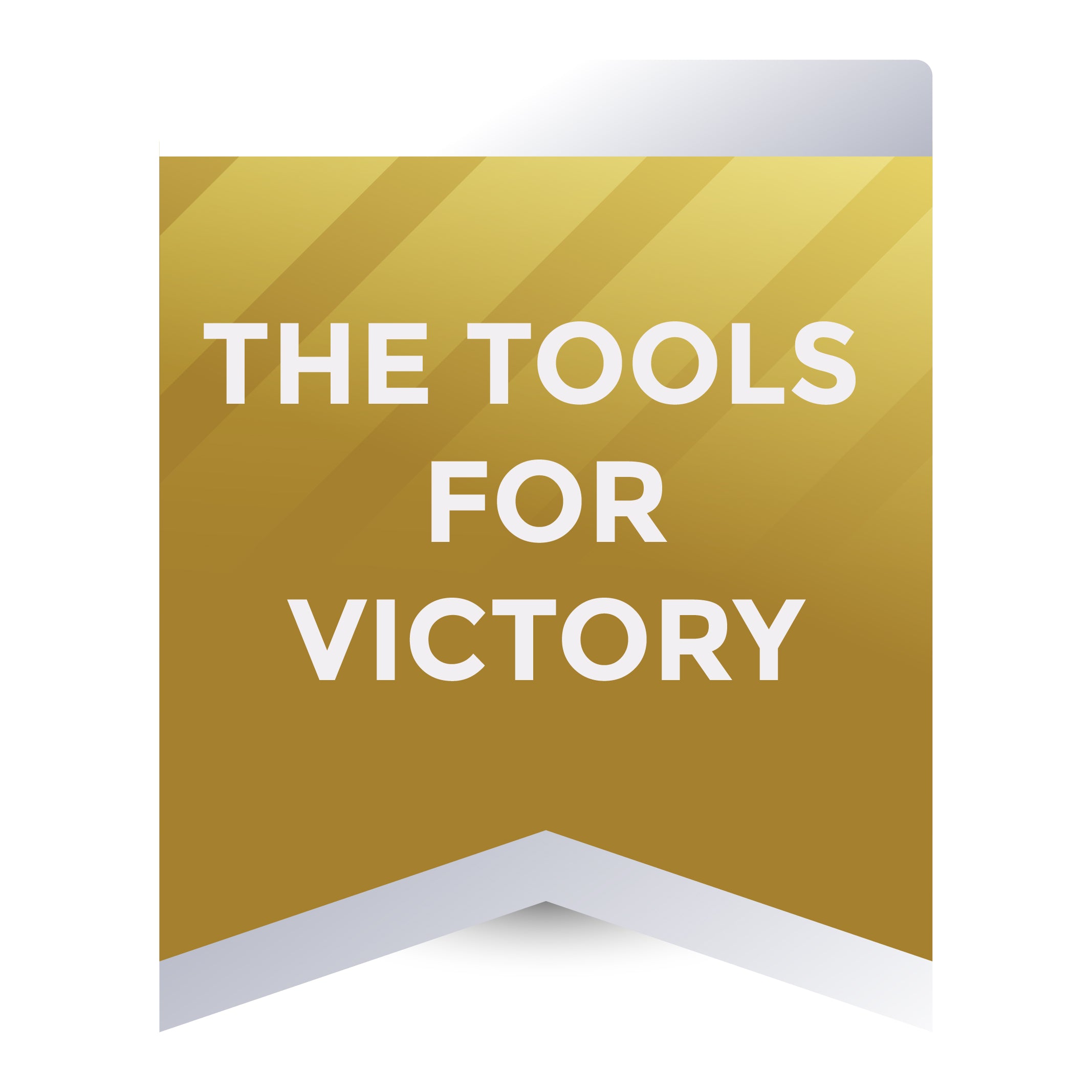 Tools for Victory