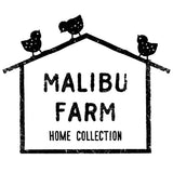 Malibu Farm Home Collection