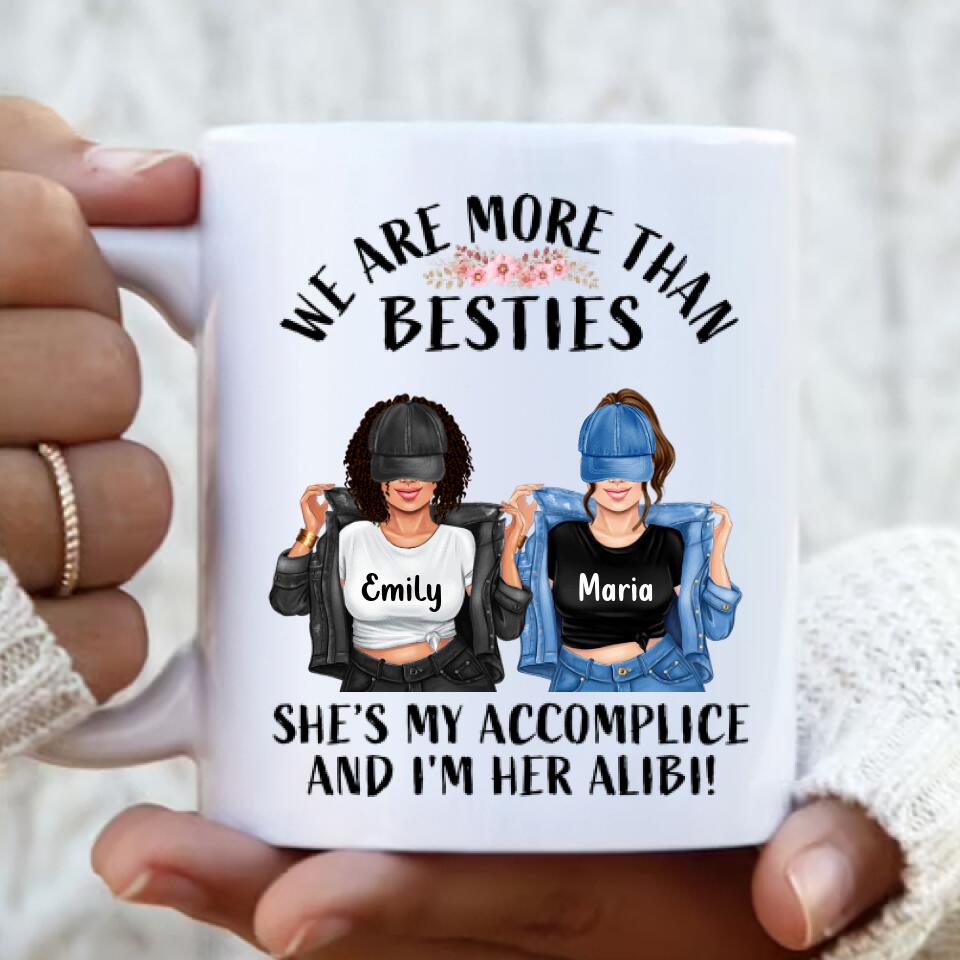 Custom Personalized Friend Coffee Mug - Gift Idea For Friends - She's My Accomplice And I'm Her Alibi Friend