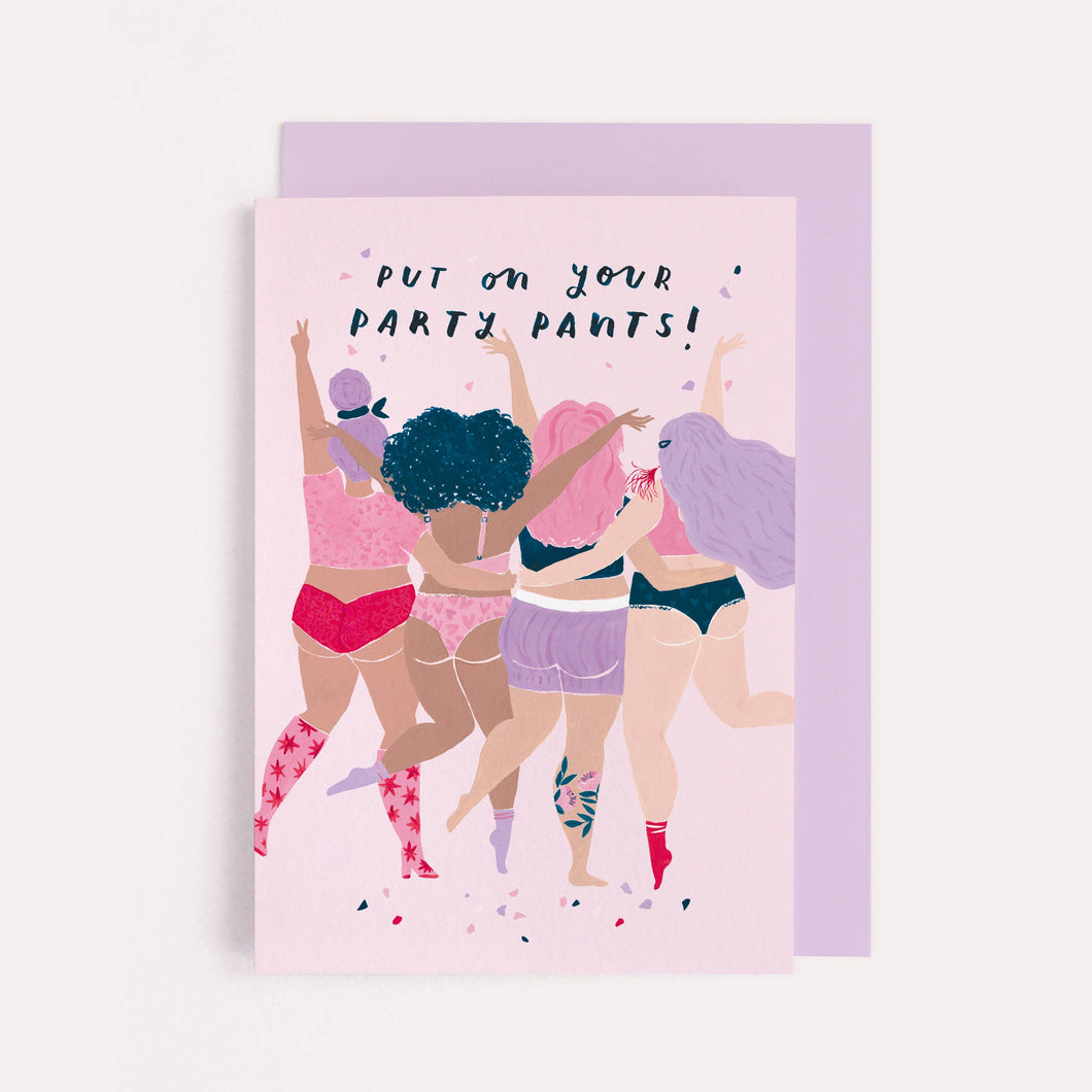 Party Pants Birthday Card | Funny Card | Body Positive