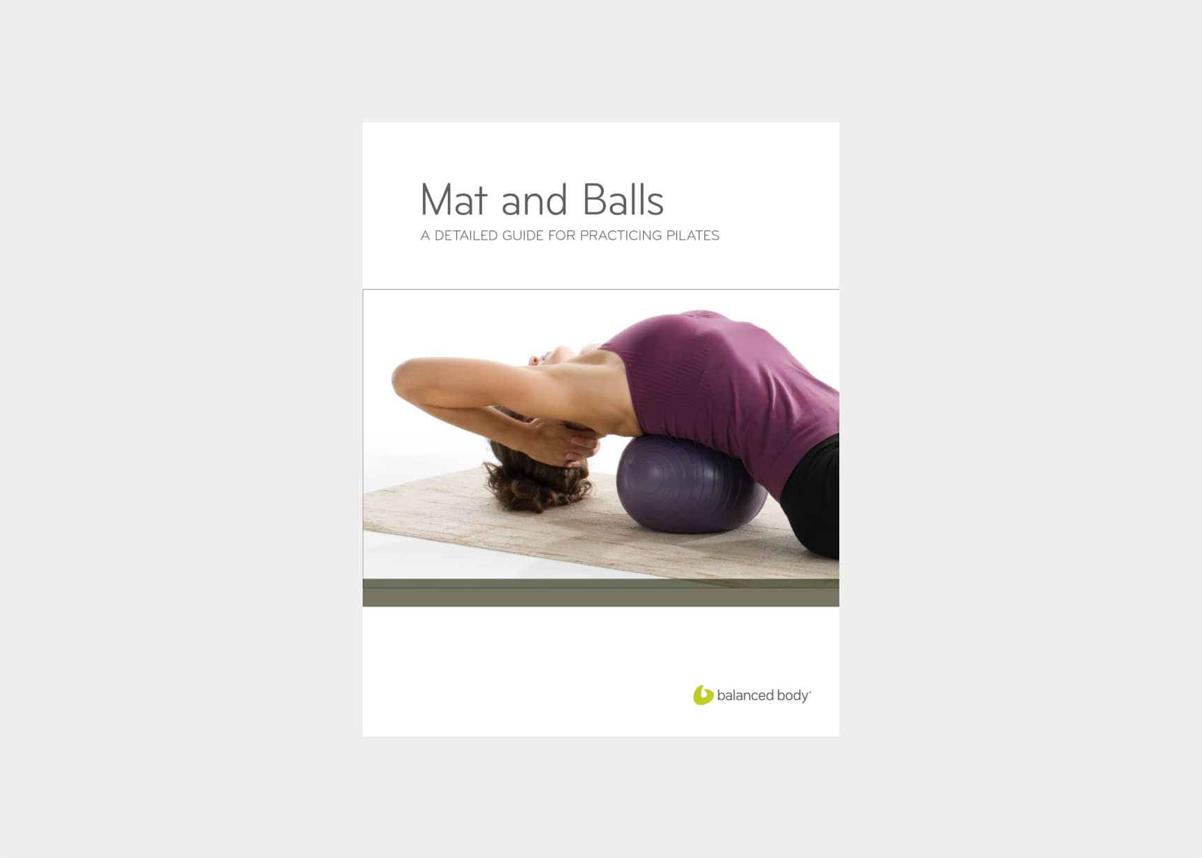 Mat and Balls, Balanced Body Manuals