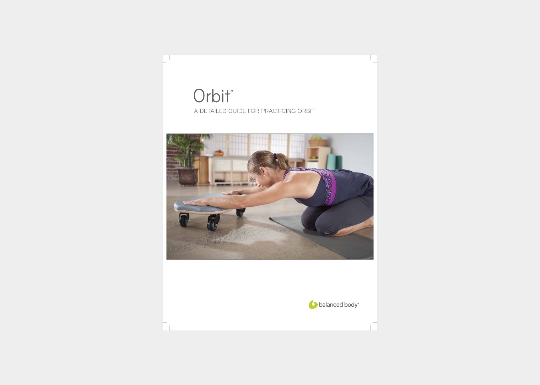 Detailed Balanced Body Pilates guide for Orbit.