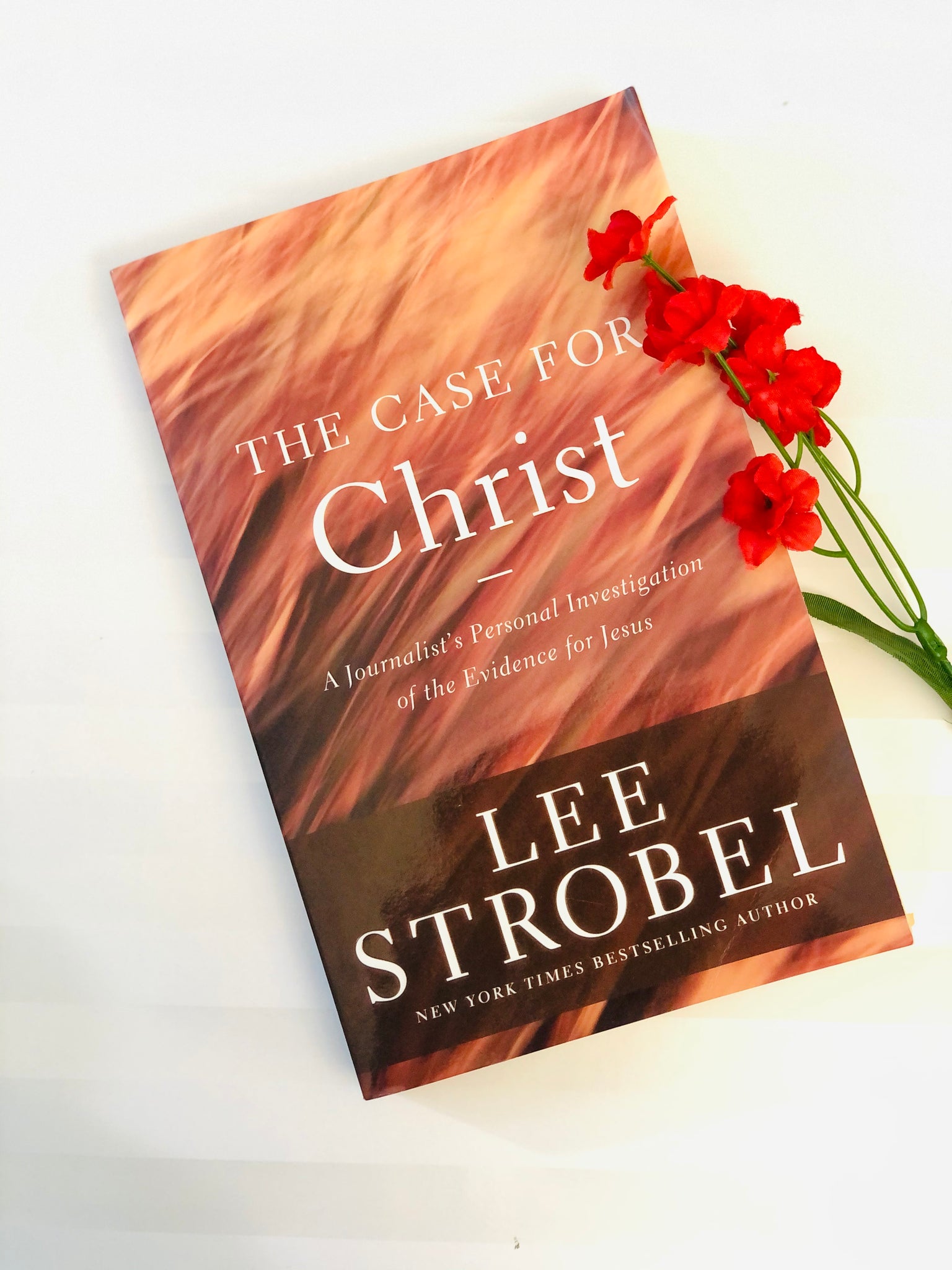 The Case For Christ by Lee Strobel – Royal Readers Bookstore