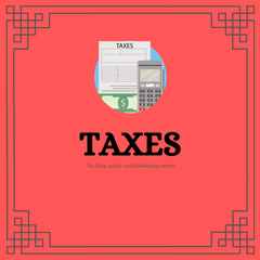 Tax filing, advice and Bookkeeping services
