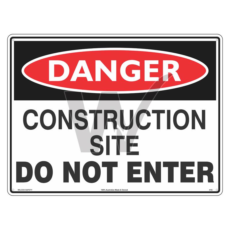 Danger Sign - Construction Site Do Not Enter — Wilcox Safety & Signs