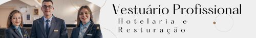 Vestuário Profissional Hotelaria e Restauração