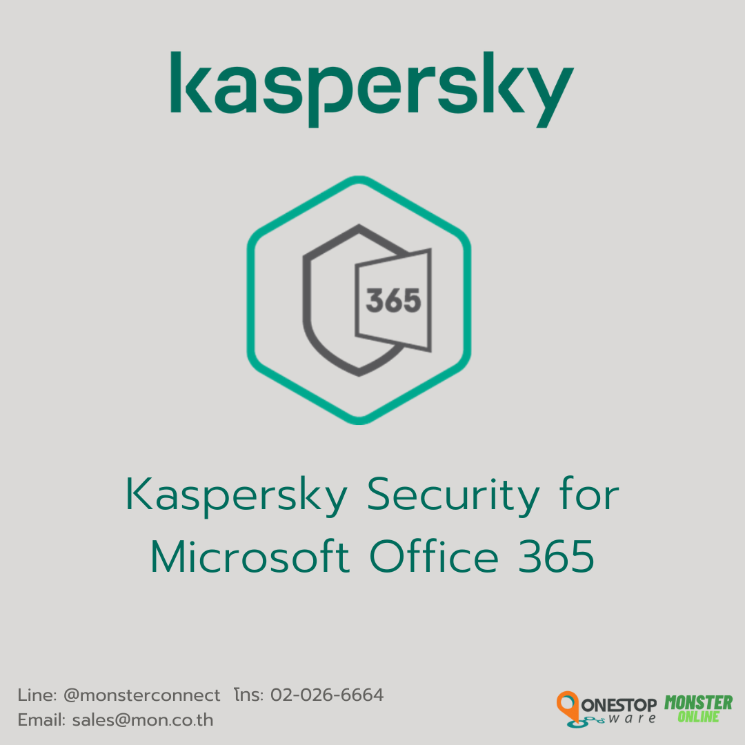 Kaspersky Security for Microsoft Office 365 — Monster Online
