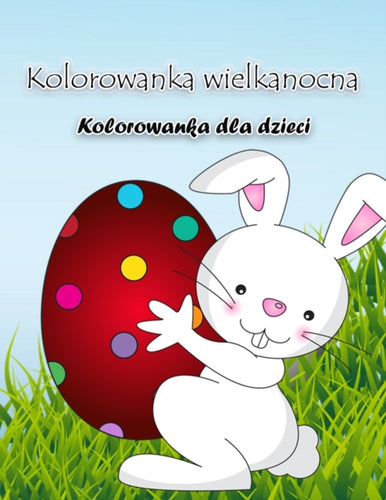 Libro da colorare coniglietto di Pasqua : Libro di attivita con grandi  illustrazioni specifiche per la Pasqua, perfetto per i bambini e i bambini  in eta prescolare – The Book Nook