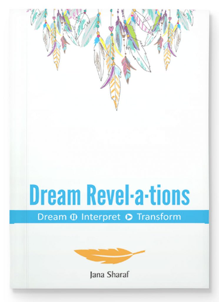 Dream Revelations By Jana Sharaf