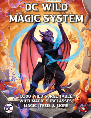 Dungeons & Dragons 5E D300 Wild Magic Surge Table