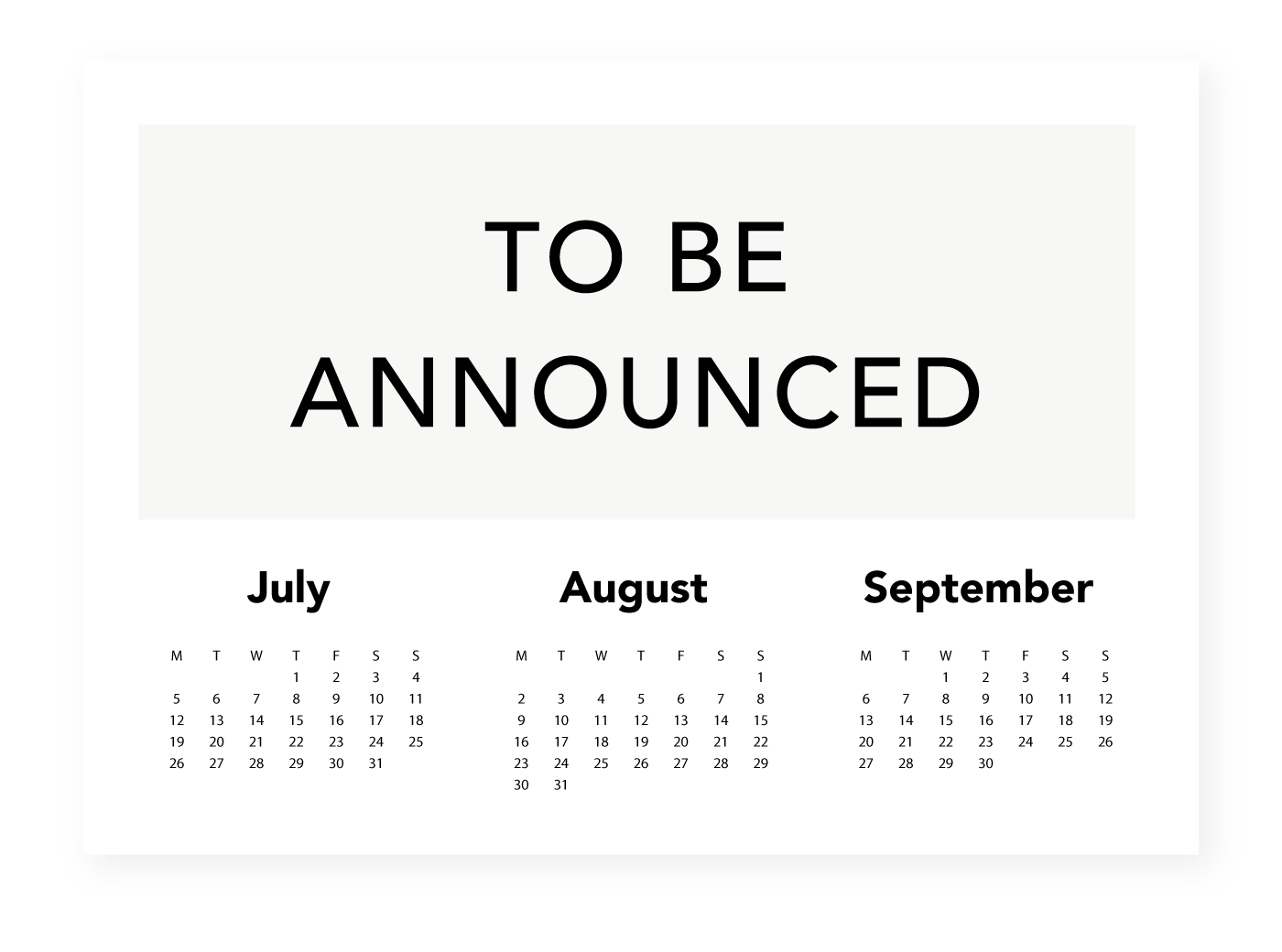July–September: TBA