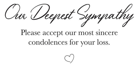 Our Deepest Sympathy | Greeting Card Sentiment Ideas