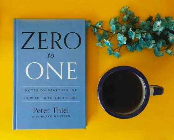 Zero To One By Peter Theil