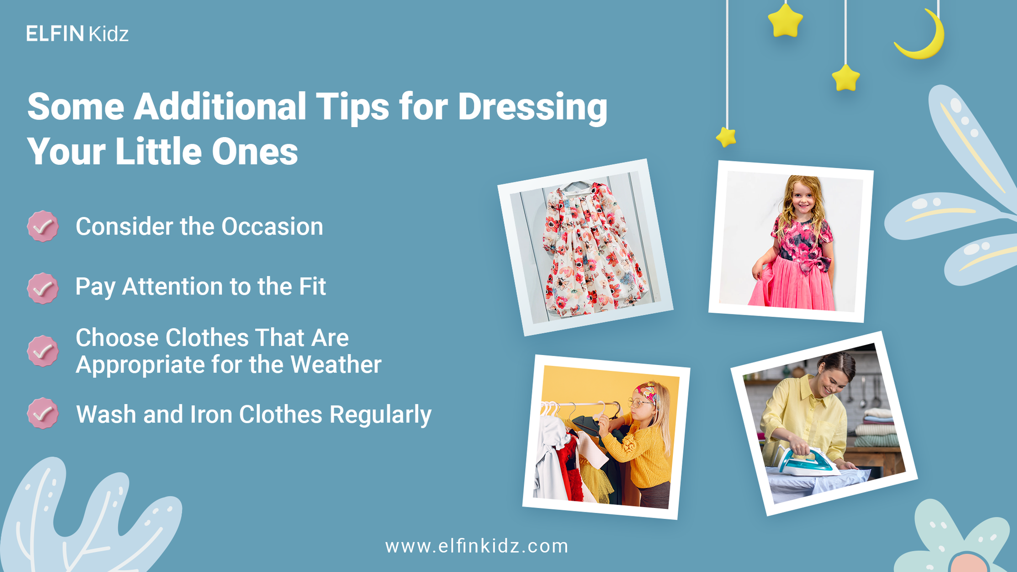Some additional tips for dressing your little ones