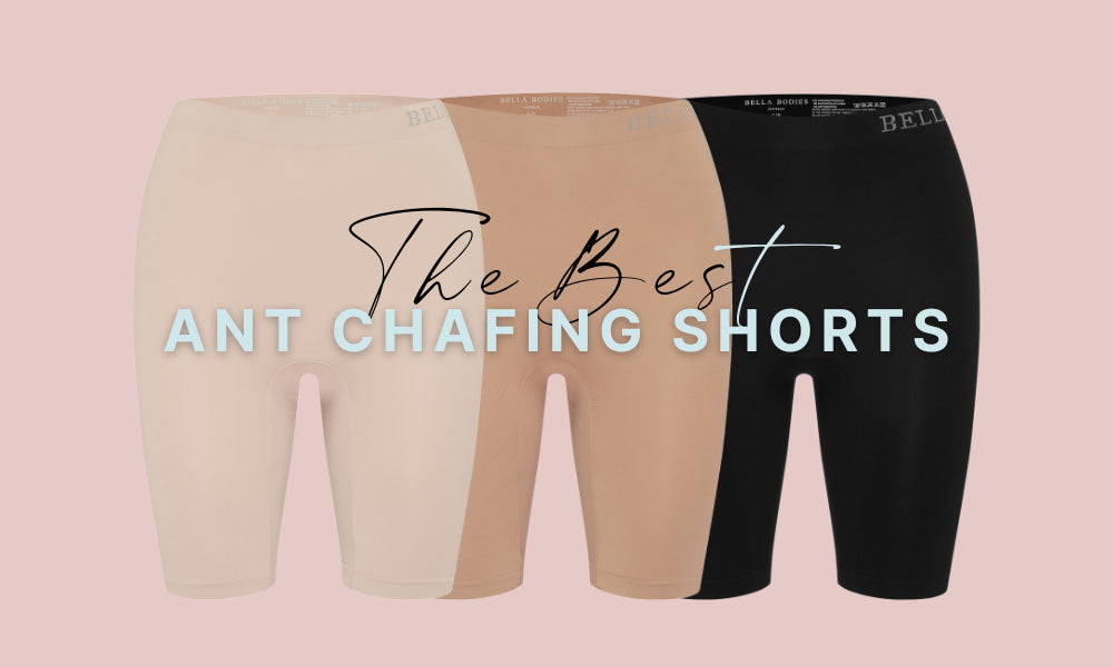 The Best Anti Chafing Underwear Shorts | Bella Bodies UK