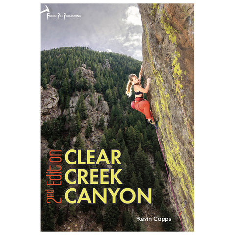 Clear Creek Canyon Climbing Guidebook
