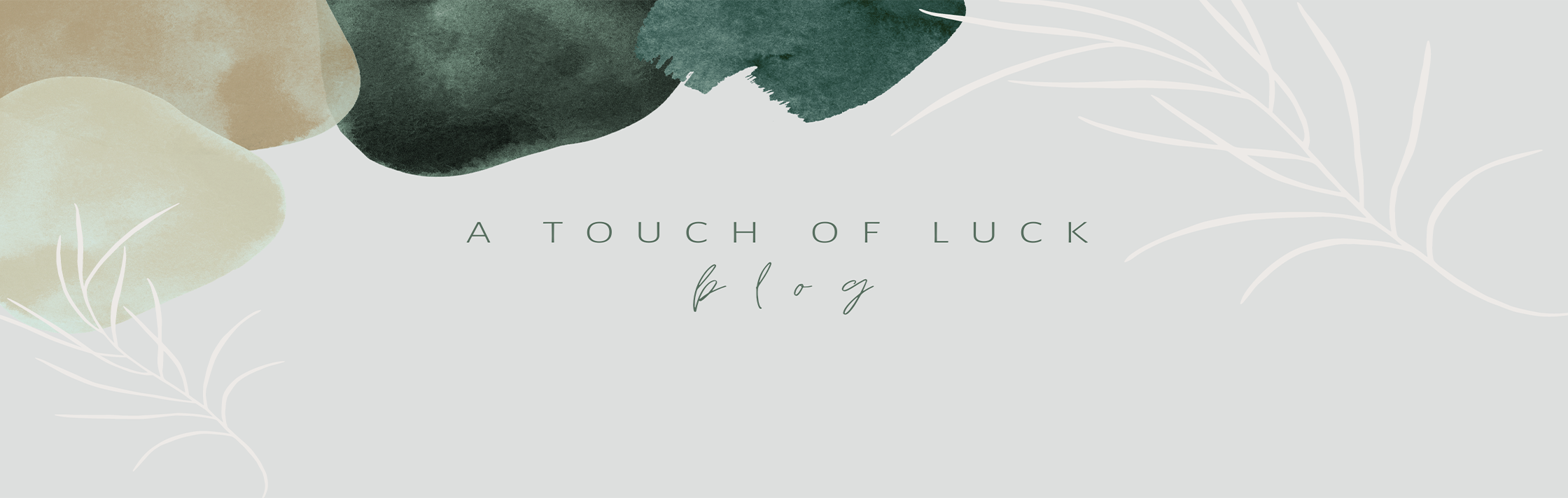 Touch of Luck Blog