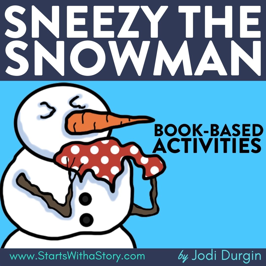 SNEEZY THE SNOWMAN activities, worksheets & lesson plan ideas Clutter