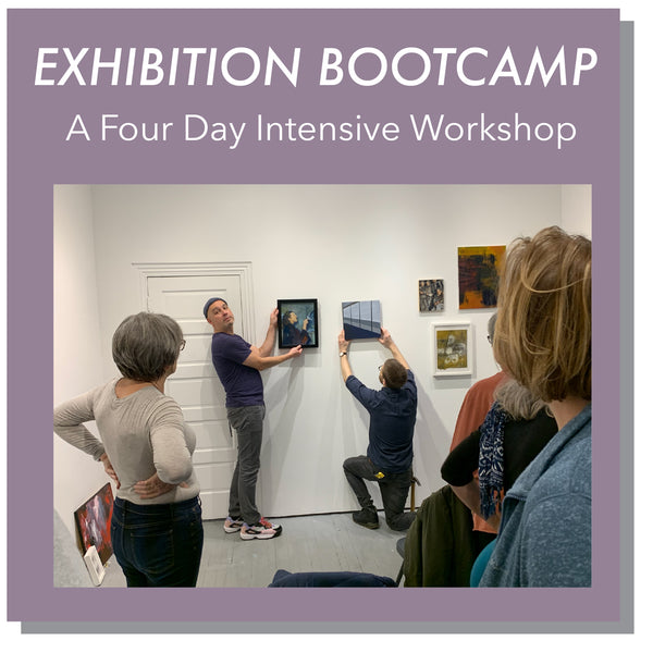 Graphic saying Exhibition Bootcamp: A Four Day Intensive Workshop