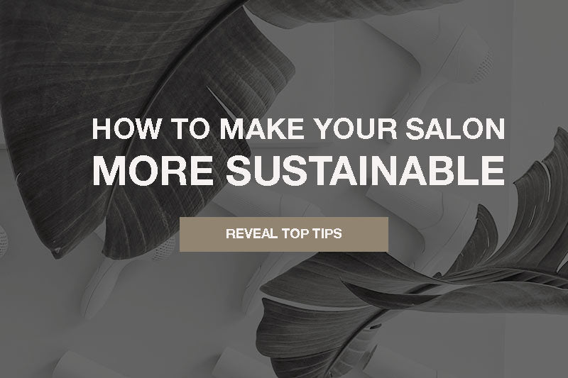 make salon more eco friendly and sustainable