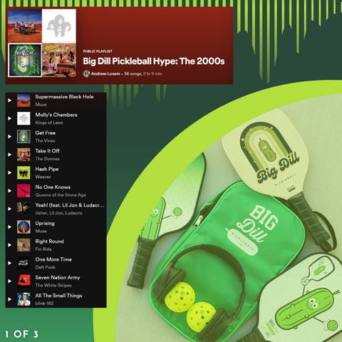 Big Dill Pickleball Music Hype Playlist: The 2000s