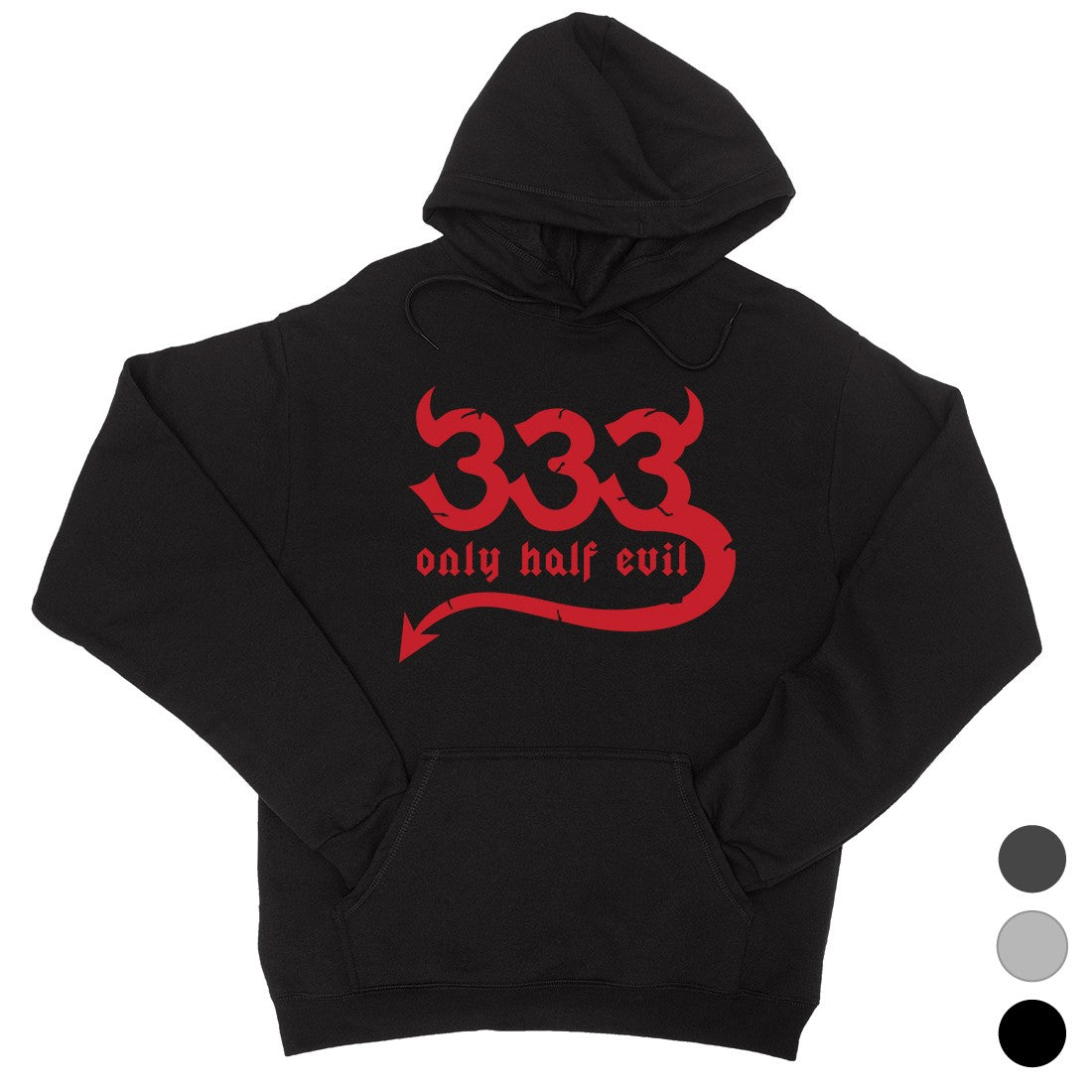 333 Only Half Evil Funny Halloween Cute Unisex Pullover Hoodie