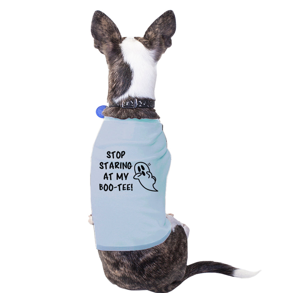 Stop Staring At My Boo-Tee Ghost Pets Sky Blue Shirt