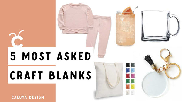 5 most asked craft blanks for Cricut craft 