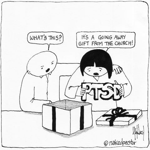 "Church PTSD" cartoon by nakedpastor David Hayward