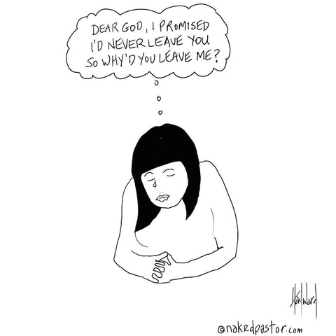 why'd you leave me cartoon by nakedpastor david hayward