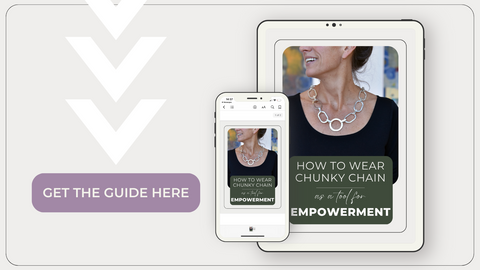 An image directing the user toward our guide for how to wear chunky, statement jewelry as a tool for growth and empowerment.