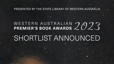 WA Premier's Book Awards Shortlist 2023