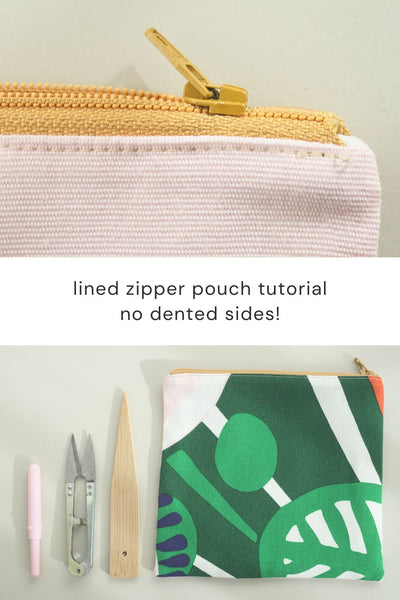 no dented sided lined zipper pouch - beginner friendly tutorial
