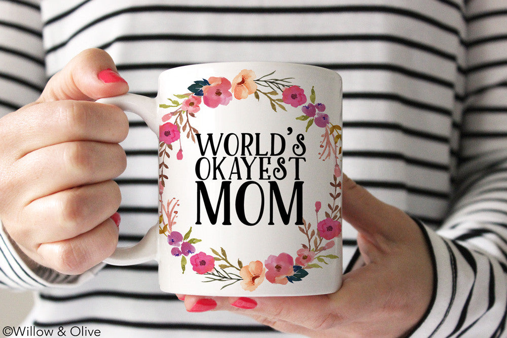 world's okayest mom mug
