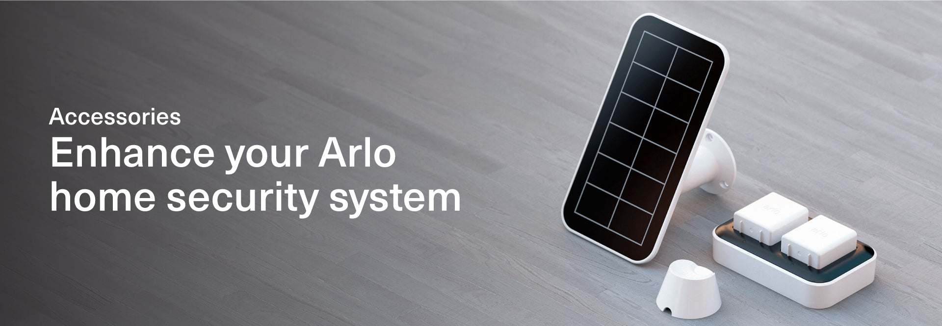 Arlo Accessories, Enhance your Arlo home security system