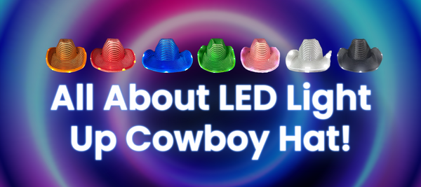 All About LED Light Up Cowboy Hat!