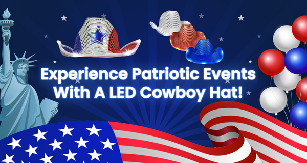 Experience Patriotic Events With A LED Cowboy Hat!