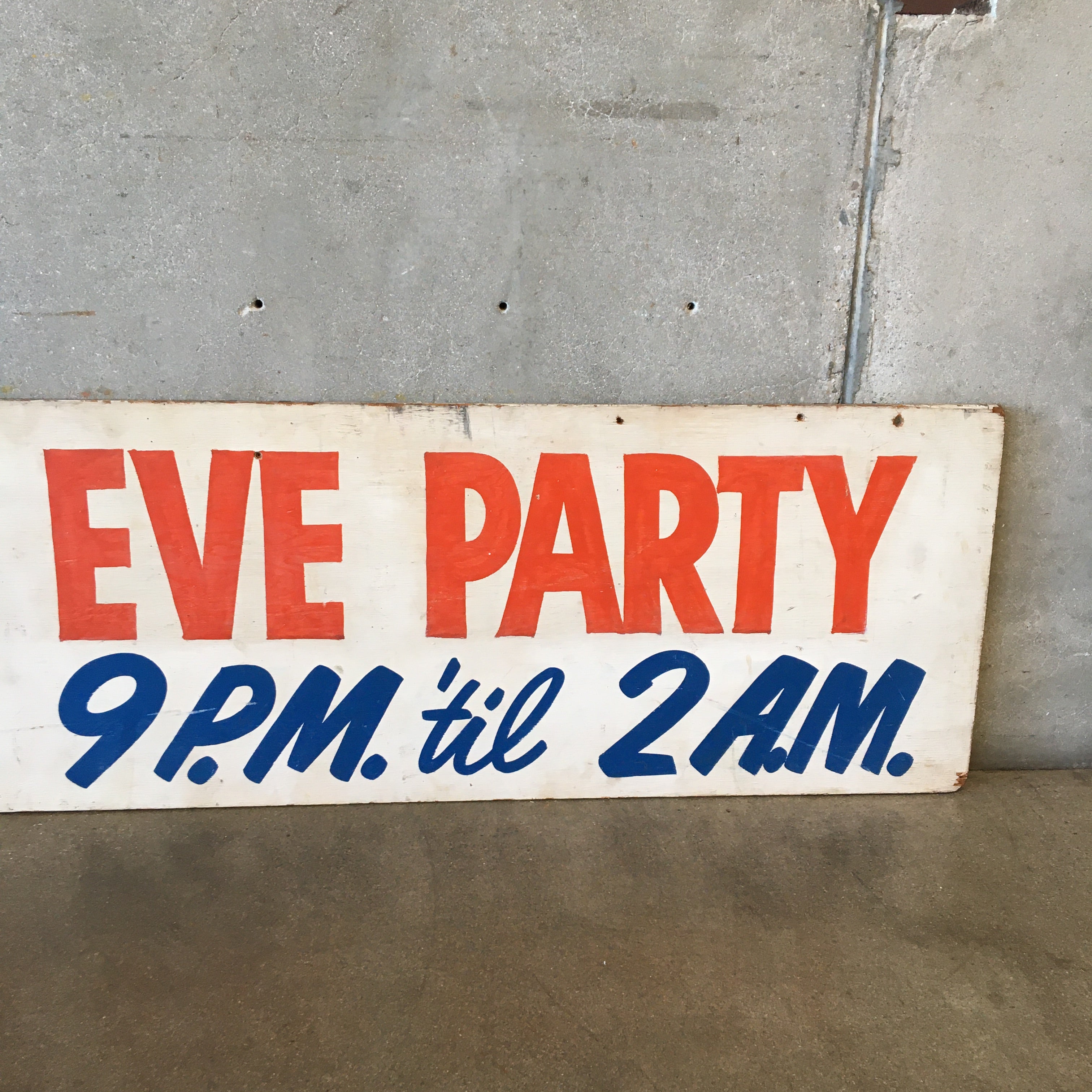 Vintage St. Patties Day / New Years Party Wood Sign