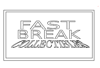 Fast Break Collectibles