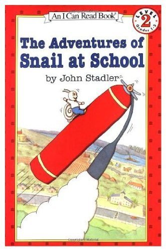 The Adventures of Snail at School (An I Can Read Book) - 3820
