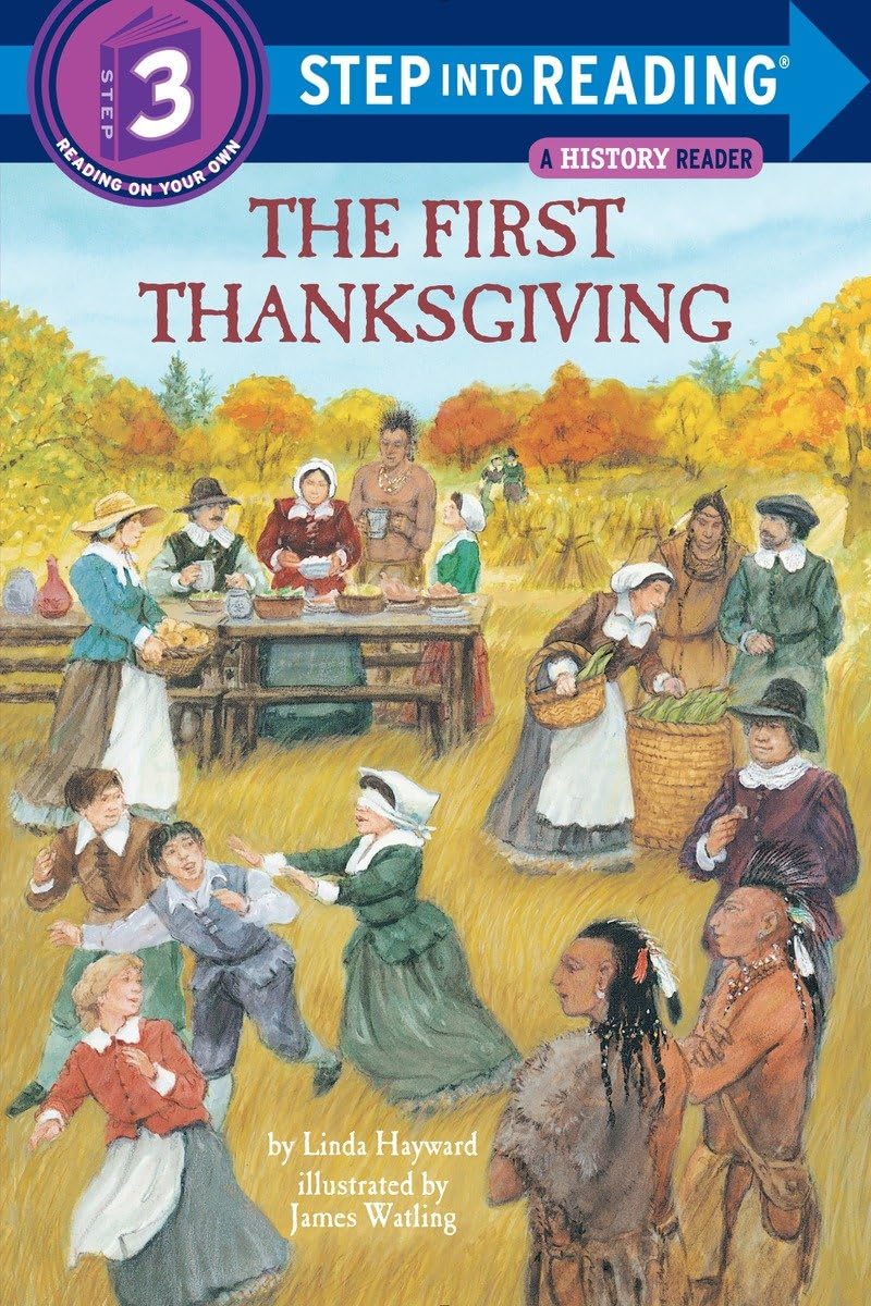 The First Thanksgiving (Step-Into-Reading, Step 3) - 290