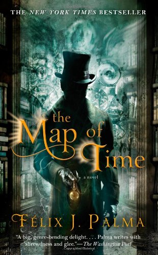 The Map of Time: A Novel (1) (The Map of Time Trilogy) - 64
